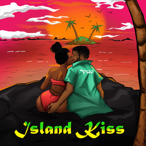 Island Kiss (Explicit)