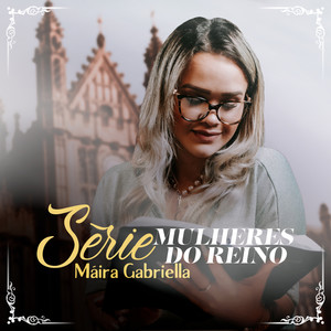 Série Mulheres do Reino