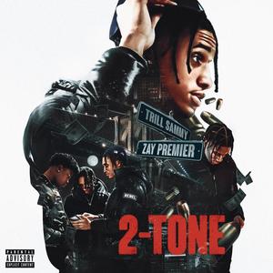 2-TONE (feat. Trill Sammy) [Explicit]