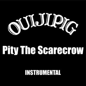 Pity The Scarecrow (Instrumental Version)