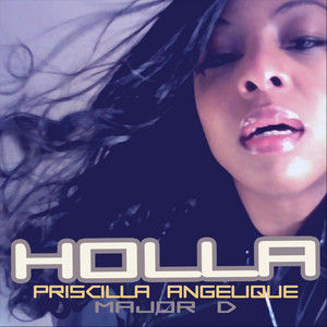 Holla(Feat. Major D)