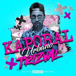 Kaporal Urbano (Explicit)