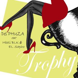 Trophy (feat. Mbali BLK & El Sapho)