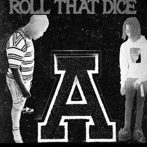 ROLL THAT DICE (feat. 1krashout.j) [Explicit]