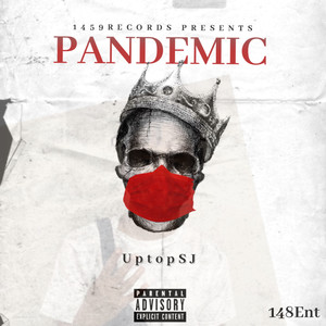 Pandemic (Explicit)