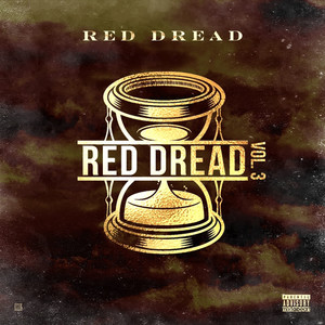 Red Dread, Vol. 3 - EP (Explicit)