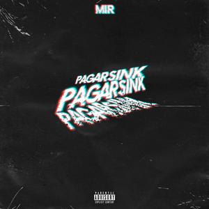 Pagarsink (Explicit)