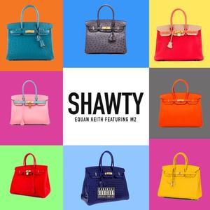 Shawty (feat. M2wo) (Explicit)