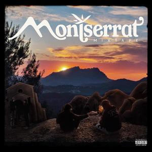 Montserrat Mixtape (Explicit)