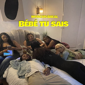 Bébé tu sais (Explicit)