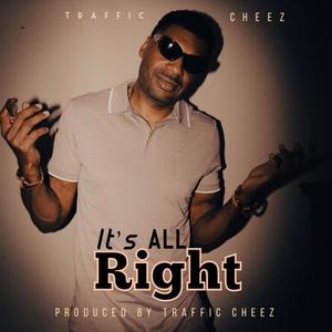 It's All Right (Explicit)