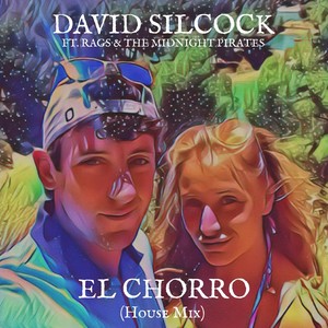 El Chorro (House Mix)