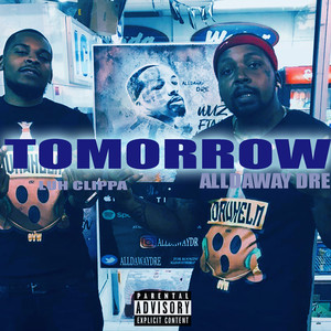 Tomorrow (Explicit)