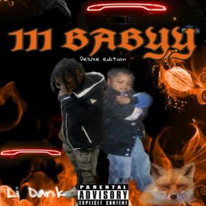 111 Babyy (Deluxe Edition) [Explicit]