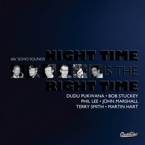 Night Time Is the Right Time (60's Soho Sounds)