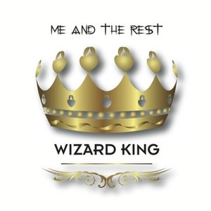 Wizard King (Explicit)