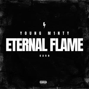 ETERNAL FLAME (Explicit)