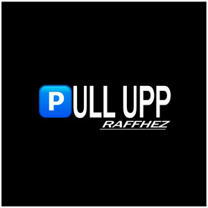 Pull Upp (Explicit)