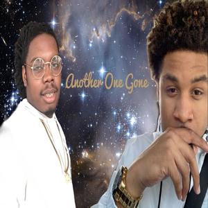 Another One Gone (feat. TroublenParadise) (Explicit)