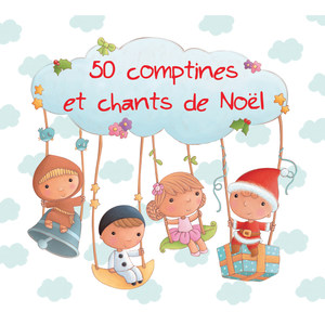 50 comptines et chants de Noël