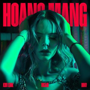 Hoang Mang (feat. McAir & RinV)