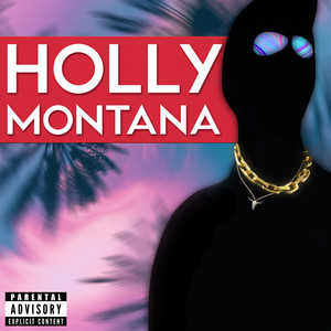 Holly Montana (Explicit)