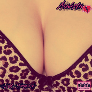 Self-Respect (Explicit)