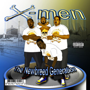 The Newbreed Generation (Explicit)