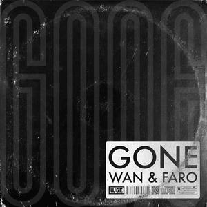 Gone (feat. Faro the Shadow) [Explicit]