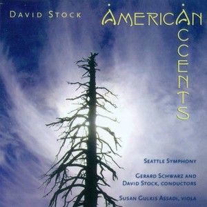 STOCK, D.: American Accents / Symphony No. 2 / Viola Concerto (Stock)