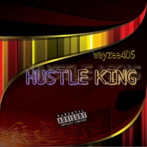 Hustle King (Explicit)