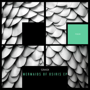 Mermaids Of Osiris EP