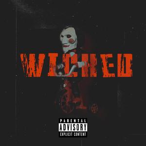 Wicked (Explicit)
