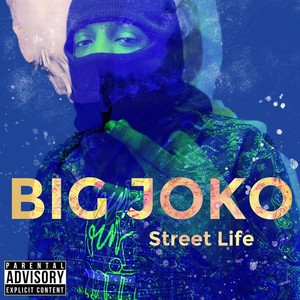 Street Life (Explicit)