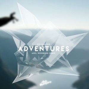 Adventures (Axel Wernberg Remix)