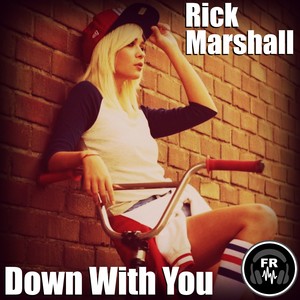 Down With You (Original Mix)