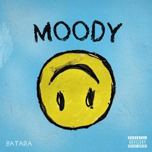 Moody EP (Explicit)