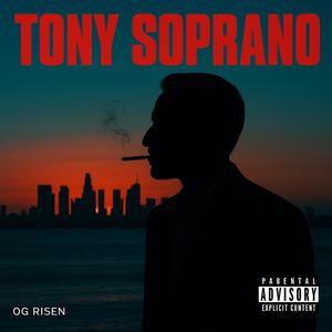Tony Soprano (Explicit)