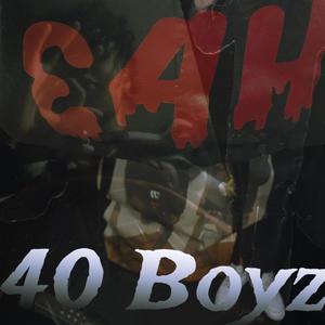 40 Boyz (Explicit)