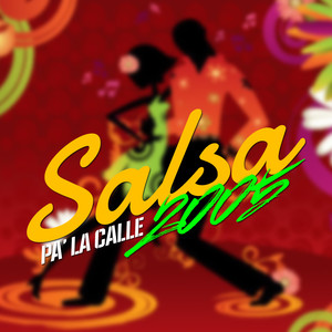 Salsa Pa' La Calle 2005