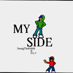 MY SIDE (feat. O-L-Y) [Explicit]