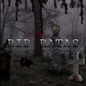 Rip Ratas (Explicit)