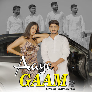 Aaye Gaam Te