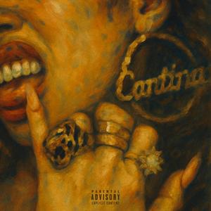 CANTINA (Explicit)