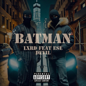 BATMAN (Explicit)