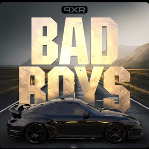 Bad Boys (Explicit)