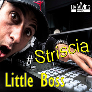 Little Boss - Striscia