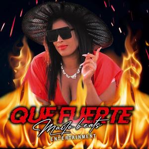 Que Fuerte (Disco Versión )