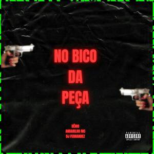 NO BICO DA PEÇA (Explicit)