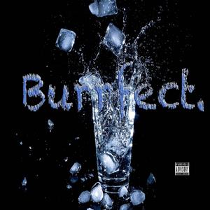 Burrfect. (Explicit)